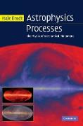 Astrophysics Processes