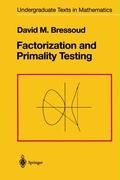 Factorization and Primality Testing