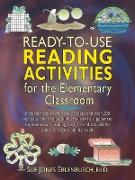 Ready-To-Use Reading Activities for the Elementary Classroom