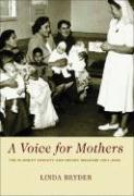 A Voice for Mothers: The Plunket Society and Infant Welfare