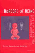 Borders of Being