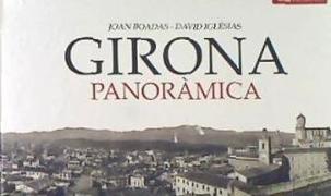 Girona panoràmica