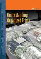 Understanding Organized Crime