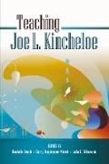 Teaching Joe L. Kincheloe