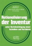 Rationalisierung der Inventur unter Berücksichtigung neuer Techniken und Verfahren