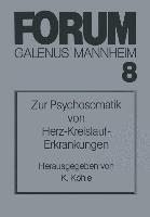 Zur Psychosomatik von Herz-Kreislauf-Erkrankungen