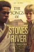 The Songs of Stones River: A Civil War Novel