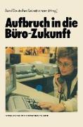 Aufbruch in die Büro-Zukunft