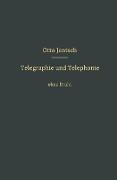 Telegraphie und Telephonie ohne Draht