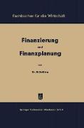 Finanzierung und Finanzplanung