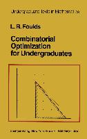 Combinatorial Optimization for Undergraduates