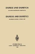 Diuresis and Diuretics / Diurese und Diuretica