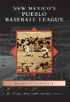 New Mexico's Pueblo Baseball League