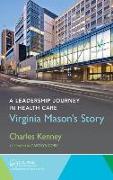 A Leadership Journey in Health Care