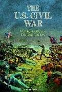 The U.S. Civil War: A Chronology of a Divided Nation