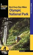 Best Easy Day Hikes Olympic National Park, Third Edition