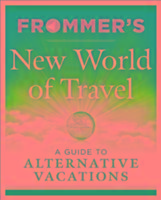 Frommer's New World of Travel