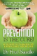 Prevention is the Cure!