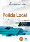 Policía Local. Vol. 2, Temario General