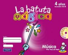 La Batuta Mágica, música, Educación Infantil, 4 años