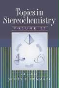 Topics in Stereochemistry, Volume 22