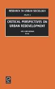 Critical Perspectives on Urban Redevelopment