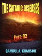 The Satanic Diseases