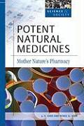 Potent Natural Medicines