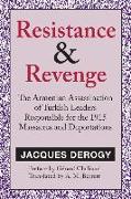 Resistance and Revenge