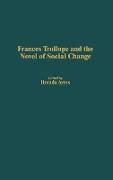 Frances Trollope and the Novel of Social Change