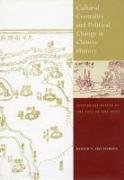 Cultural Centrality and Political Change in Chinese History