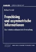 Franchising und asymmetrische Informationen