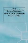 Knowledge Creation: A Source of Value