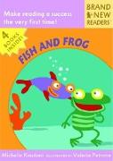 Fish and Frog
