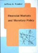 Financial Markets and Monetary Policy