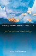 Living Spirit, Living Practice