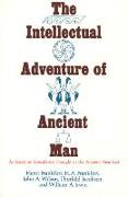 The Intellectual Adventure of Ancient Man