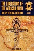 The Liberation of the African Mind