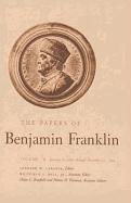 The Papers of Benjamin Franklin, Vol. 1: Volume 1: January 6, 1706 Through December 31, 1734