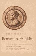 The Papers of Benjamin Franklin, Vol. 2: Volume 2: January 1, 1735 Through December 31, 1744