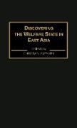 Discovering the Welfare State in East Asia