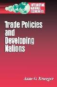 Trade Policies and Developing Nations
