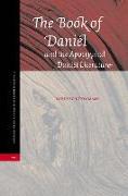 The Book of Daniel and the Apocryphal Daniel Literature