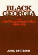 Black Georgia in the Progressive Era, 1900-1920