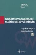 Qualitätsmanagement multimedial vermitteln