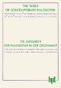 The Tasks of Contemporary Philosophy / Die Aufgaben der Philosophie in der Gegenwart