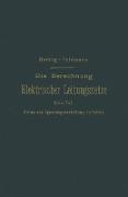 Die Berechnung Elektrischer Leitungsnetze in Theorie und Praxis