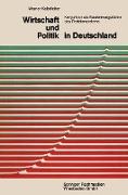 Wirtschaft und Politik in Deutschland