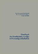 Handbuch der Gesellschaftsverträge in Personalgesellschaften