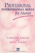 Professional Interpersonal Skills for Nurses